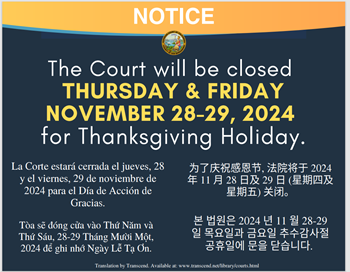 Closed Thursday and Friday, November 28-29, 2024